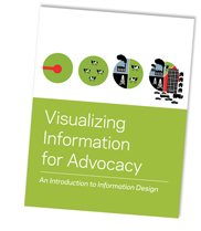 Visualizing Information for Advocacy